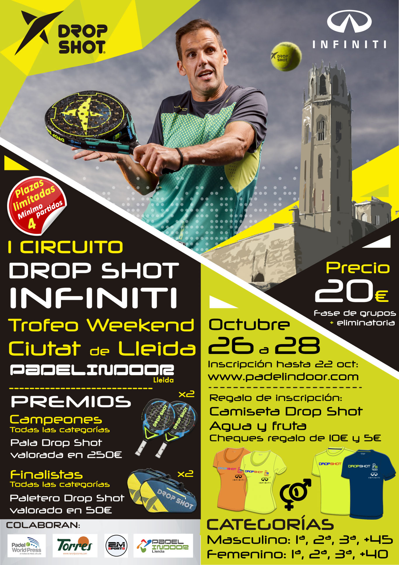 Circuito Drop Shot Infinity - Trofeo Weekend Ciutat de Lleida
